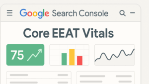 Google EEAT in GSC